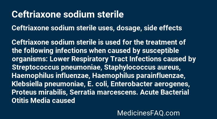 Ceftriaxone sodium sterile