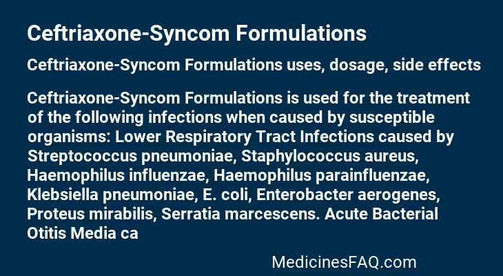 Ceftriaxone-Syncom Formulations