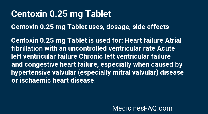 Centoxin 0.25 mg Tablet