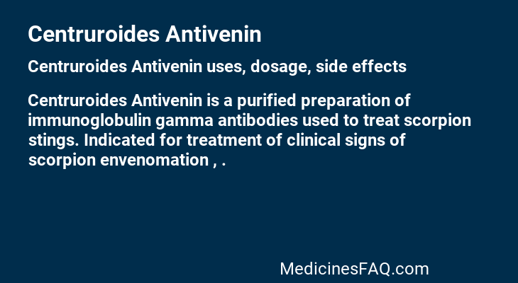 Centruroides Antivenin
