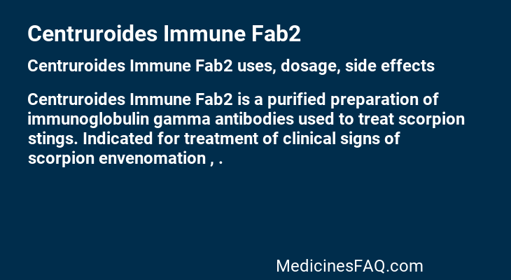 Centruroides Immune Fab2