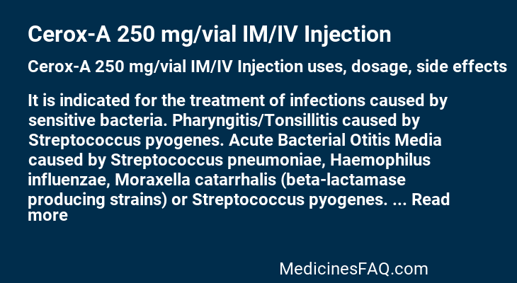 Cerox-A 250 mg/vial IM/IV Injection