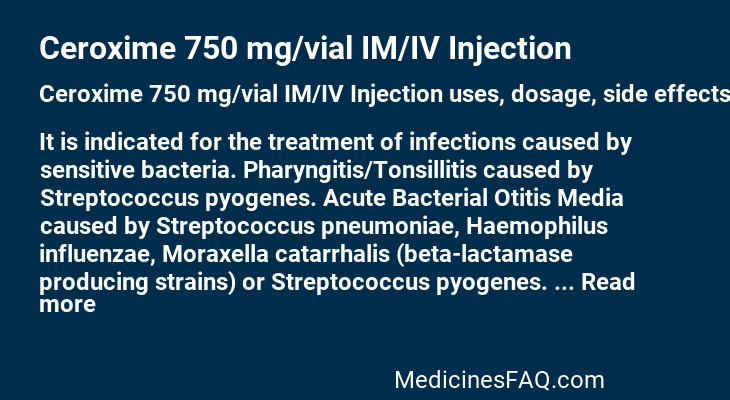 Ceroxime 750 mg/vial IM/IV Injection