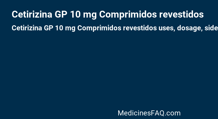 Cetirizina GP 10 mg Comprimidos revestidos
