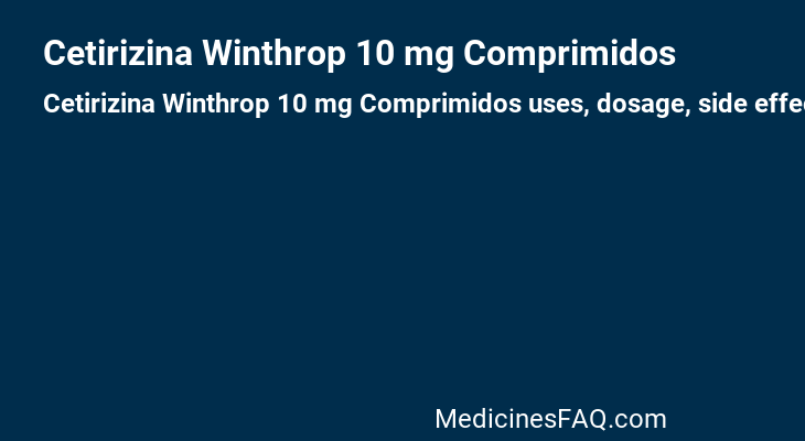 Cetirizina Winthrop 10 mg Comprimidos