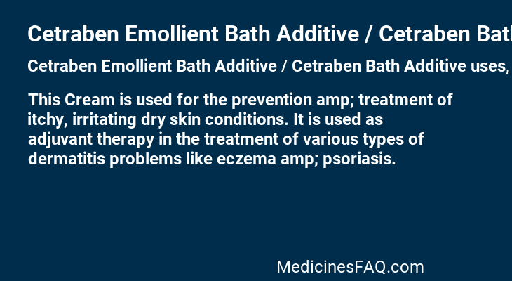Cetraben Emollient Bath Additive / Cetraben Bath Additive