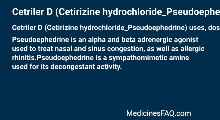 Cetriler D (Cetirizine hydrochloride_Pseudoephedrine)