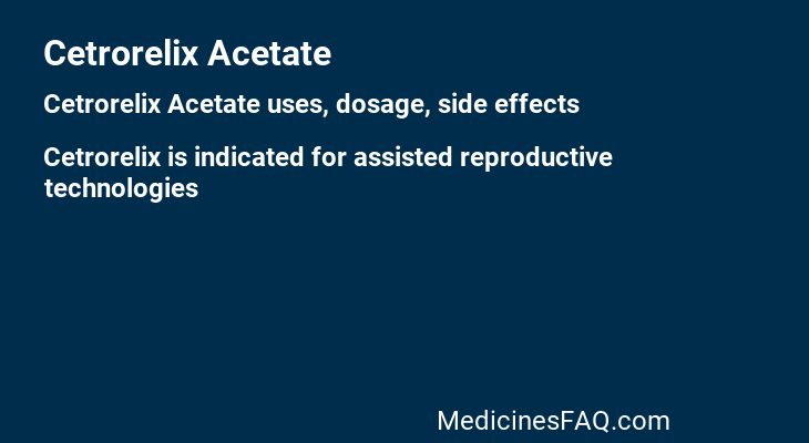 Cetrorelix Acetate