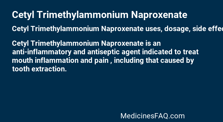 Cetyl Trimethylammonium Naproxenate