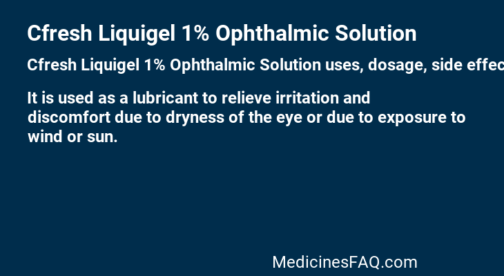 Cfresh Liquigel 1% Ophthalmic Solution