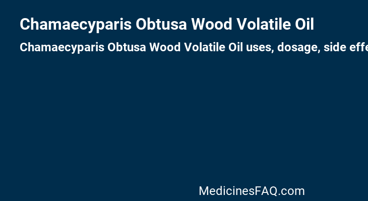 Chamaecyparis Obtusa Wood Volatile Oil