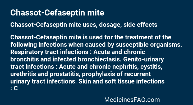 Chassot-Cefaseptin mite
