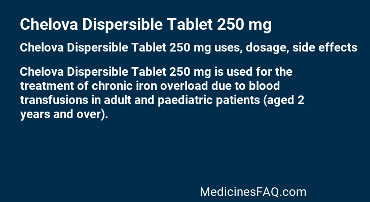 Chelova Dispersible Tablet 250 mg