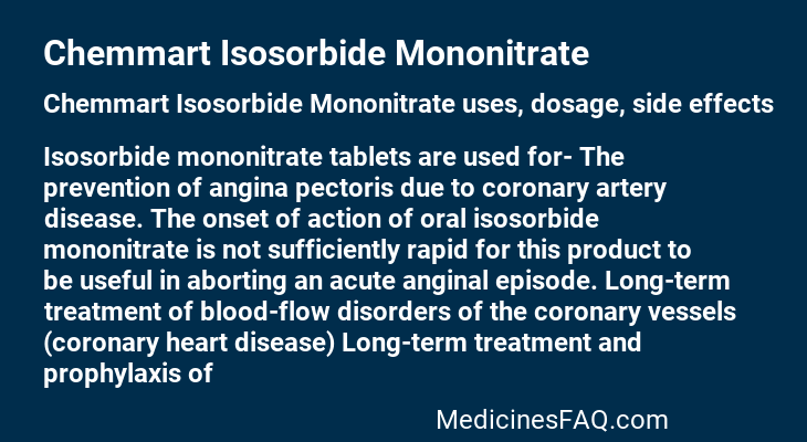 Chemmart Isosorbide Mononitrate