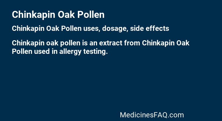 Chinkapin Oak Pollen