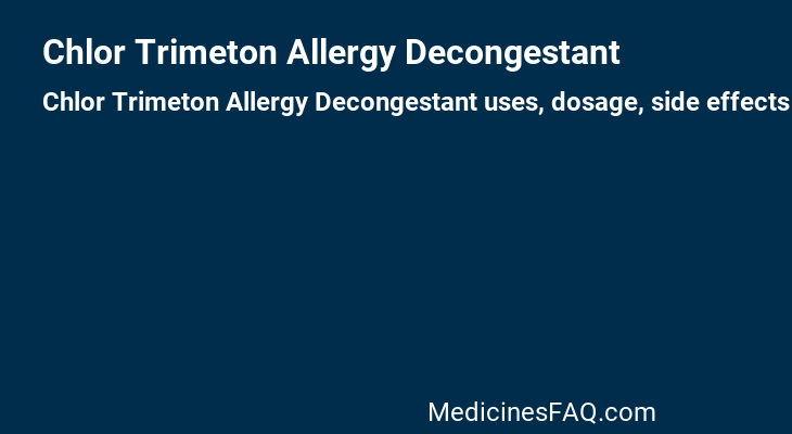 Chlor Trimeton Allergy Decongestant