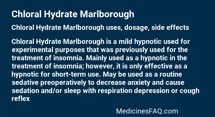 Chloral Hydrate Marlborough
