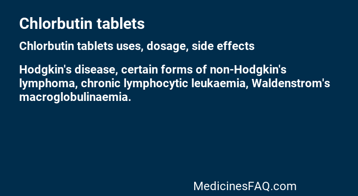 Chlorbutin tablets