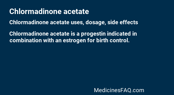 Chlormadinone acetate