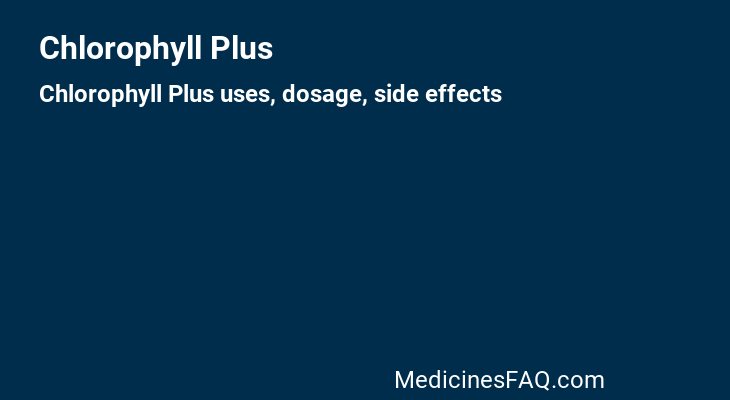 Chlorophyll Plus