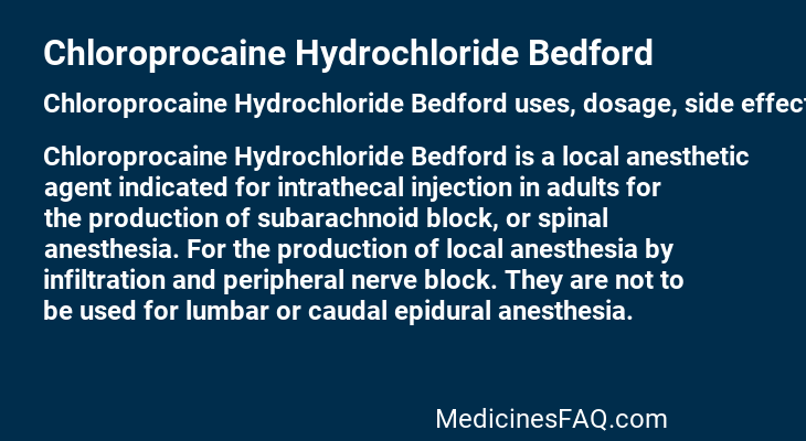 Chloroprocaine Hydrochloride Bedford