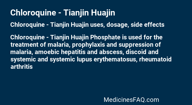 Chloroquine - Tianjin Huajin