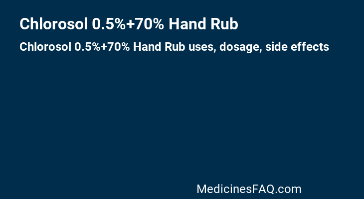 Chlorosol 0.5%+70% Hand Rub