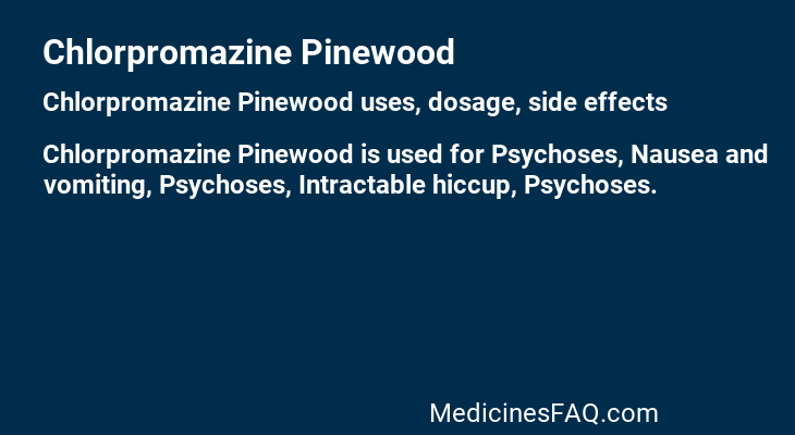 Chlorpromazine Pinewood
