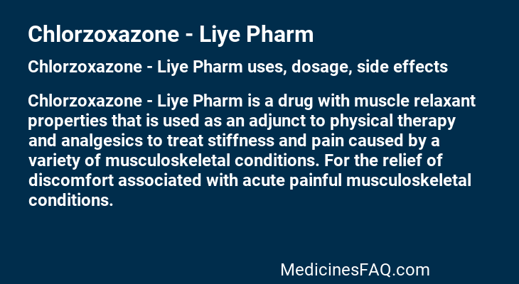 Chlorzoxazone - Liye Pharm