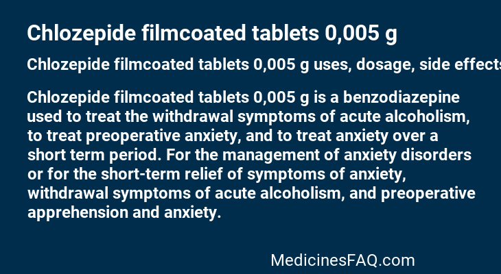 Chlozepide filmcoated tablets 0,005 g