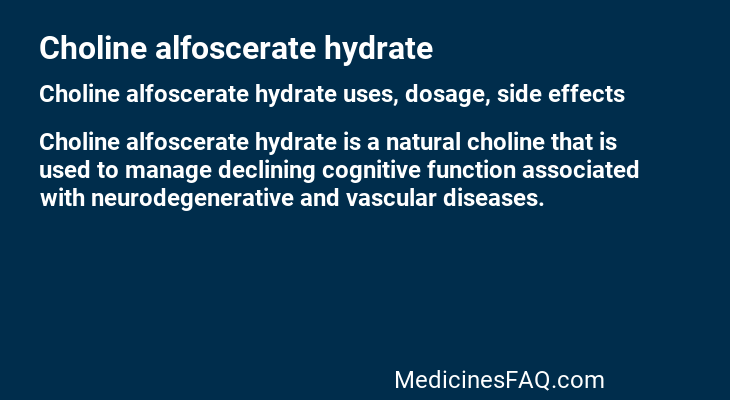 Choline alfoscerate hydrate