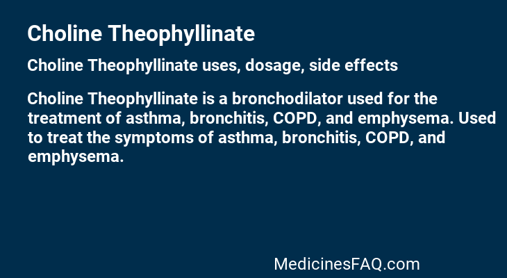Choline Theophyllinate