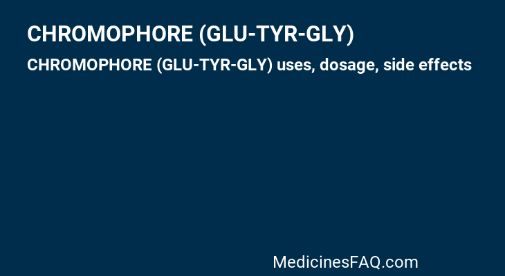 CHROMOPHORE (GLU-TYR-GLY)