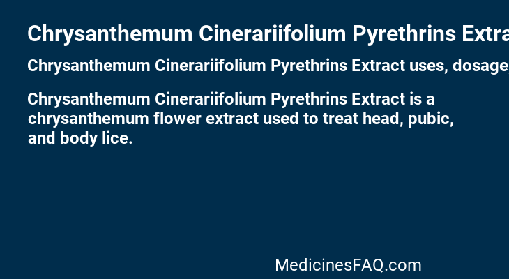 Chrysanthemum Cinerariifolium Pyrethrins Extract