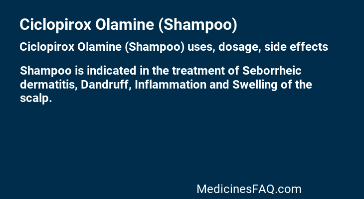 Ciclopirox Olamine (Shampoo)