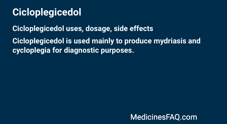 Cicloplegicedol
