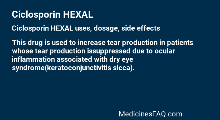 Ciclosporin HEXAL