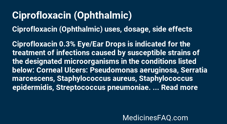 Ciprofloxacin (Ophthalmic)