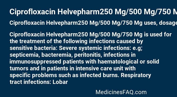 Ciprofloxacin Helvepharm250 Mg/500 Mg/750 Mg