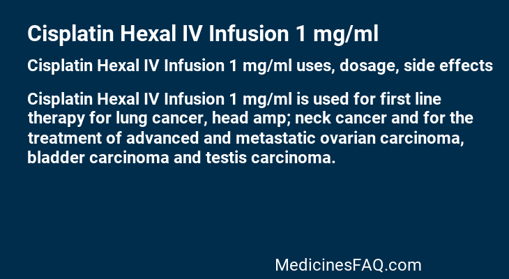 Cisplatin Hexal IV Infusion 1 mg/ml