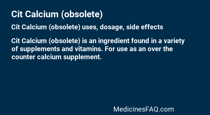 Cit Calcium (obsolete)