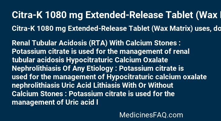 Citra-K 1080 mg Extended-Release Tablet (Wax Matrix)