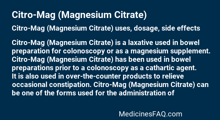 Citro-Mag (Magnesium Citrate)