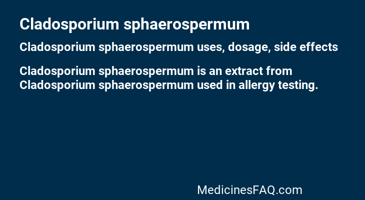 Cladosporium sphaerospermum