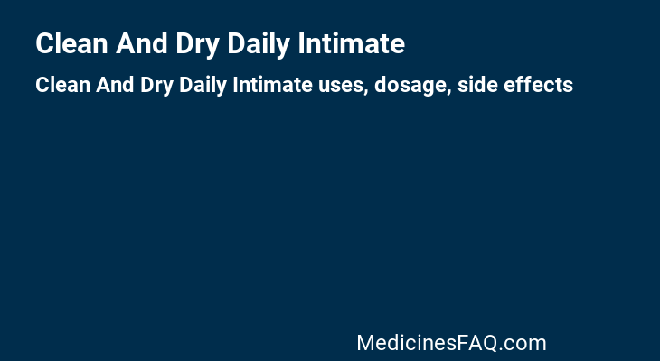 Clean And Dry Daily Intimate