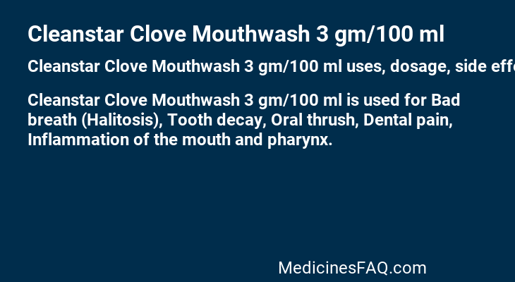 Cleanstar Clove Mouthwash 3 gm/100 ml