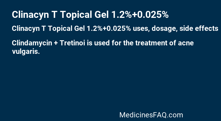 Clinacyn T Topical Gel 1.2%+0.025%