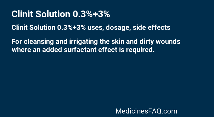 Clinit Solution 0.3%+3%