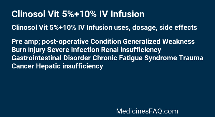 Clinosol Vit 5%+10% IV Infusion