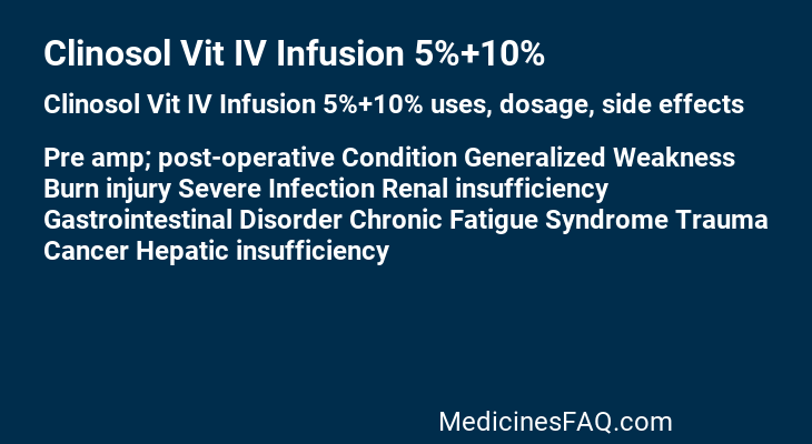 Clinosol Vit IV Infusion 5%+10%